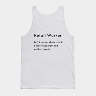 Retail Worker Definition Tank Top